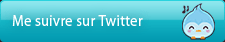 Suivre les mises � jour avec Twitter?
